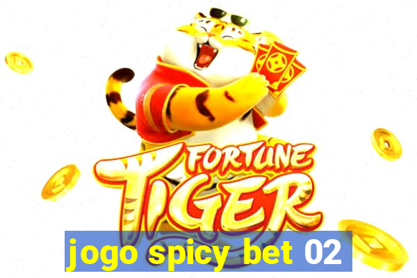 jogo spicy bet 02